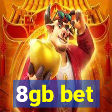 8gb bet